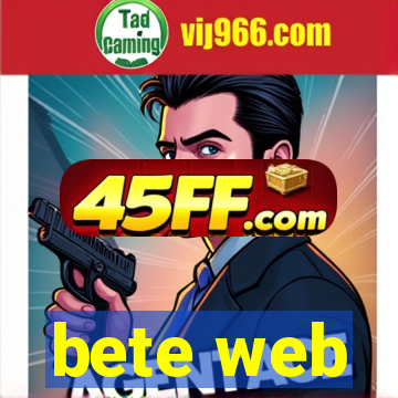 bete web